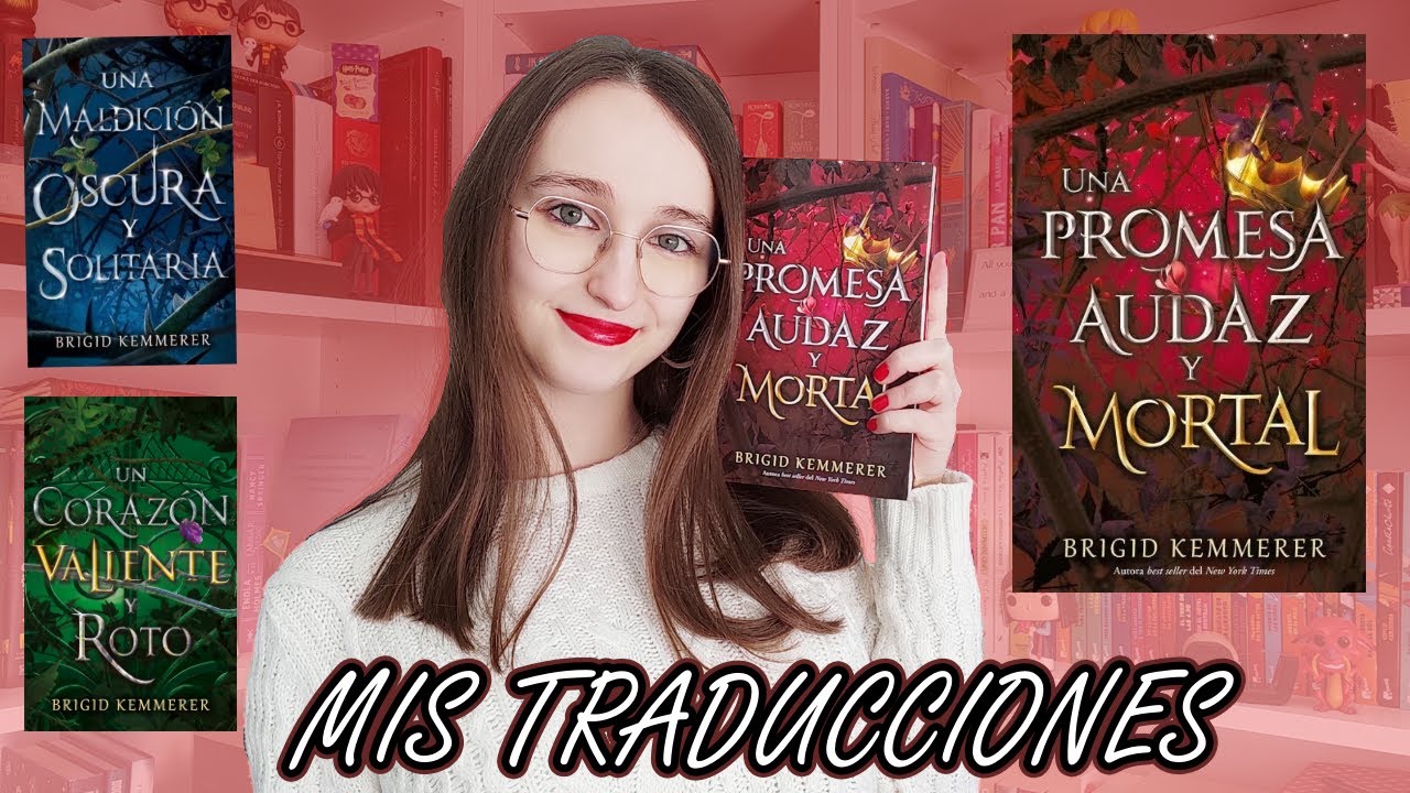 Mis traducciones: UNA PROMESA AUDAZ Y MORTAL, de Brigid Kemmerer (sin spoilers)| MI ODISEA LITERARIA