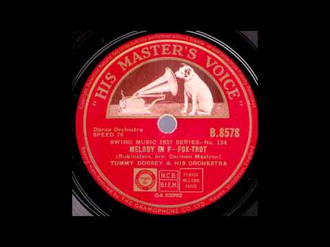 Melody in F / Tommy Dorsey & Orchestra