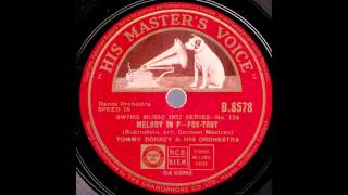 Melody in F / Tommy Dorsey & Orchestra