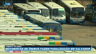 BA: Motoristas de ônibus fazem paralisação em Salvador