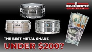Video thumbnail for What's The Best Metal Snare Drum Under $200? by Drum Center of Portsmouth