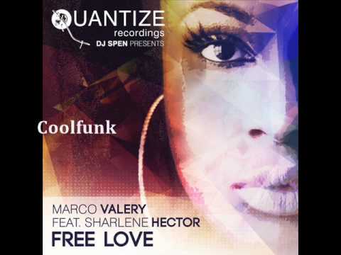 Marco Valery Feat Sharlene Hector - Free Love (DJ Fopp Remix)
