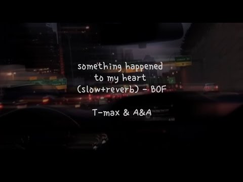 [ENG SUB] Something Happened To My Heart (slowed + reverb) - Boys over Flowers 가슴이 어떻게 됐나봐