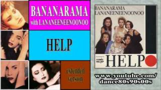 BANANARAMA with LANANEENEENOONOO - Help (extended version)