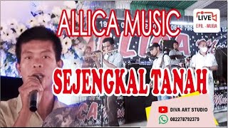 Download lagu ALLICA MUSIC - SEJENGKAL TANAH mp3 Download lagu ALLICA MUSIC - SEJENGKAL TANAH mp3