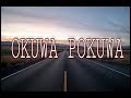 OKUWA POKUWA Lyrical Siddharth Hazarika Assamese Song