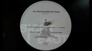 Luk & Fil - Atompils ft. Eloquent - All That Glitter Ain't Soul (2012)