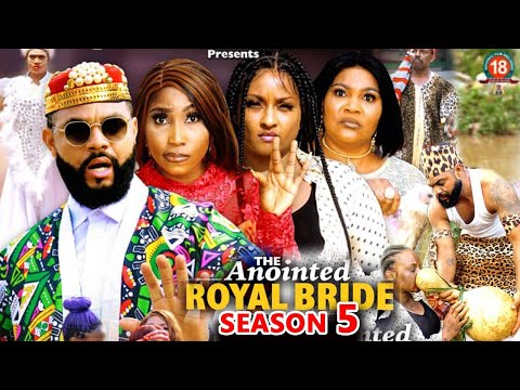 THE ANOINTED ROYAL BRIDE SEASON 5 (NEW TRENDING MOVIE) Stephen Odimgbe 2023 Latest Nollywood Movie