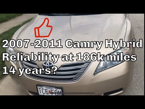 2007 - 2011 Toyota Camry Hybrid Reliability after 186k miles and 14 years review.