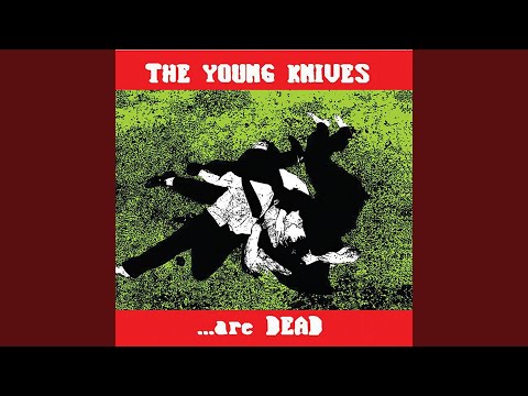 John - The Young Knives