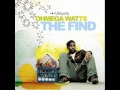 Ohmega Watts - Where It All Started