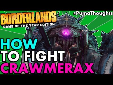How to Fight or Solo Farm Crawmerax in Borderlands 1 Remastered (Glitch/Legit Method) #PumaThoughts