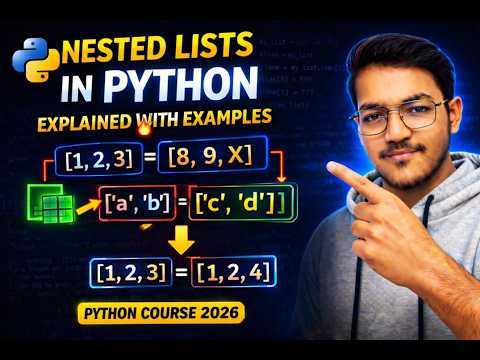 Nested List In Python Python Full Course In 2026