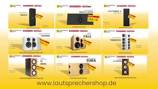 Sommer Aktionen Lautsprechershop Teil 1