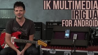 Video thumbnail for IK Multimedia iRig UA - Guitar Effects Processor for Android by Guitar World