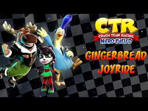 Crash Team Racing: Nitro-Fueled OST - Gingerbread Joyride