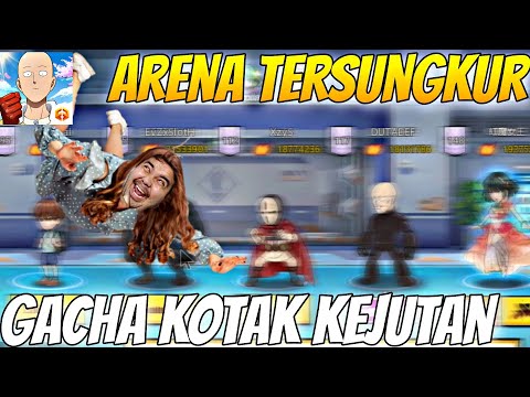 TERJUN JAUH ARENAKU🔥, GACHA EVENT KOTAK KEJUTAN DAN BALAS DENDAM - One Punch Man The Strongest