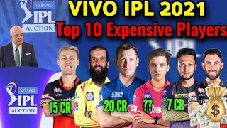 Vivo IPL 2021 Top 10 Most Expensive Players List | IPL 2021 Highest Paid Players | IPL 2021 Auction