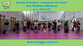 Buon Viaggio - Scuola Primaria &quot;L. Da Vinci&quot; San Giuliano Milanese