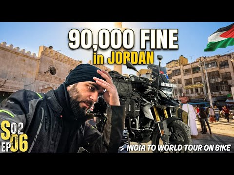 ₹90,000 Fine in Jordan 😱 | Kashmir to Jordan On Motorcycle || S2 Ep-6 || The Umar