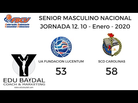 UA FUNDACIÓN LUCENTUM BALONCESTO ALICANTE - SCD CAROLINAS. SENIOR MASCULINO NACIONAL