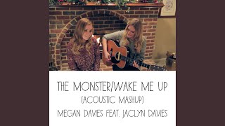 The Monster, Wake Me Up (Acoustic Mashup)