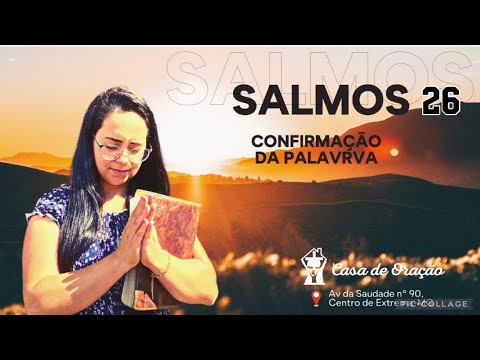Salmos 26 Confirmação da Palavra