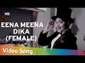 Ina Mina Dika (Female) | Aasha (1957) | Vyjayanthimala | Asha Bhosle Song | C. Ramchandra