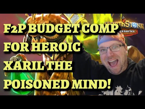 F2P Budget HEROIC Xaril the Poisoned Mind for Lady Vashj Equipment (Hearthstone Mercenaries)