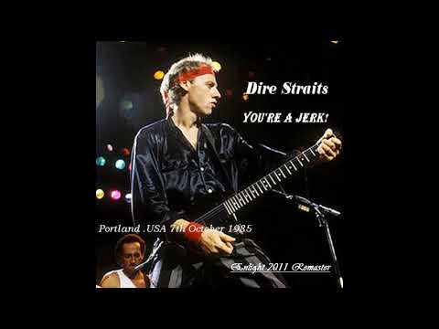DIRE STRAITS - 1985/10/07 - Portland, OR [AUD BOOTLEG]