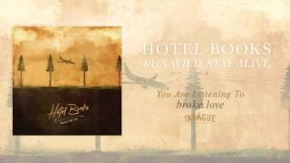 Hotel Books - Broke Love