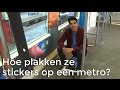 Doen ze dat zo: hoe plakken ze stickers op een metro? | Het Klokhuis