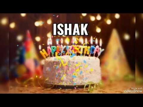 Happy Birthday ISHAK