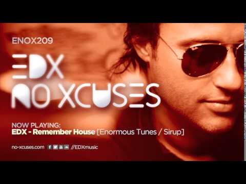 EDX - No Xcuses Episode 209