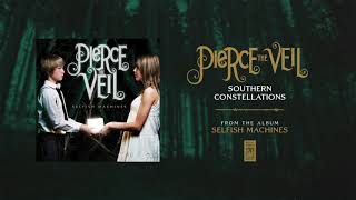 Pierce The Veil &quot;Southern Constellations&quot;