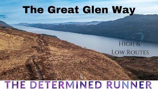 The Great Glen Way - Fort Augustus to Invermoriston & back