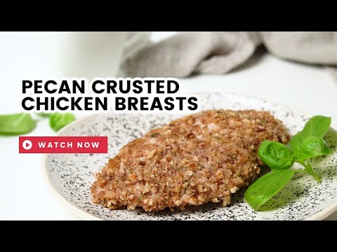 Pecan Crusted Chicken Breast