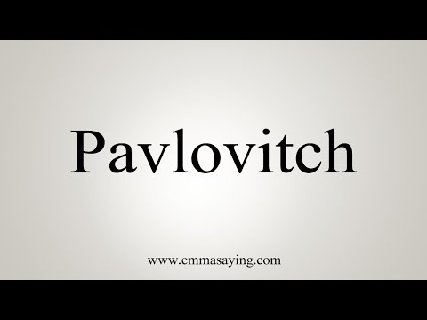 How To Say Pavlovitch