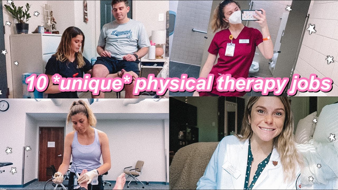 10 physical therapy jobs you probably didn’t know about
