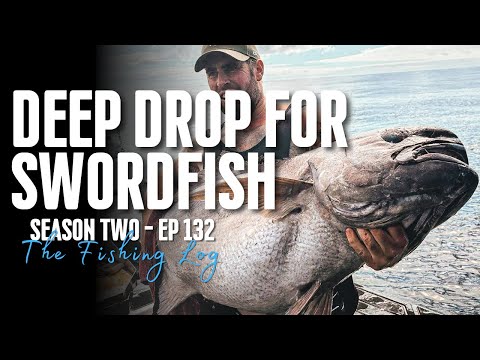 Deep Drops Swords and Bluenose Westcoast NZ - | S2 - Ep132 The Fishing Log