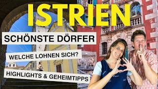 Istrien schönste Dörfer 🤯: Unsere Highlights & Geheimtipps (🤫 nach 20 Jahren Url