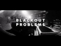 Blackout Problems (D)