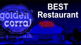 How Golden Corral became the best restaurant