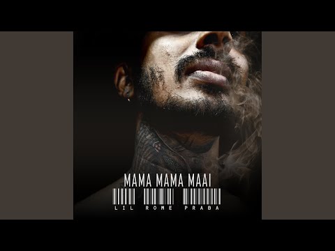 MAMA MAMA MAAI