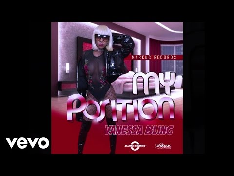 Vanessa Bling - My Position (Official Audio)