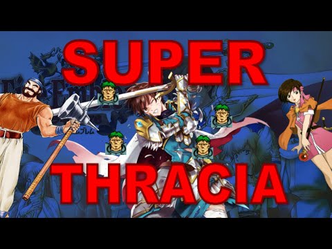 So I tried Super Thracia...