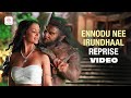 I Ennodu Nee Irundhaal Reprise Video Song A R Rahman Vikram Shankar