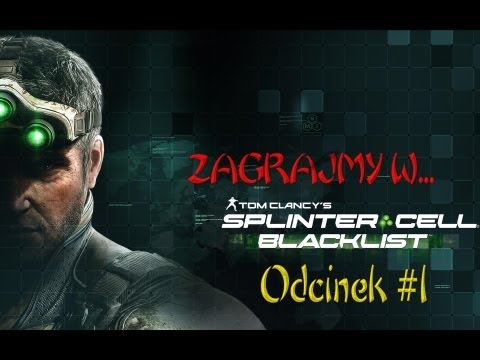 Zagrajmy w...Splinter Cell: Blacklist - Odcinek 1 - Terroryści atakują