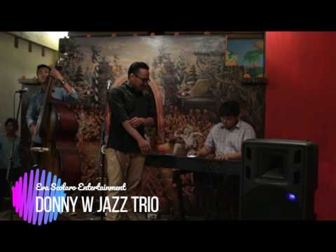 EVA SCOLARO ENTERTAINMENT - DONNY W JAZZ TRIO
