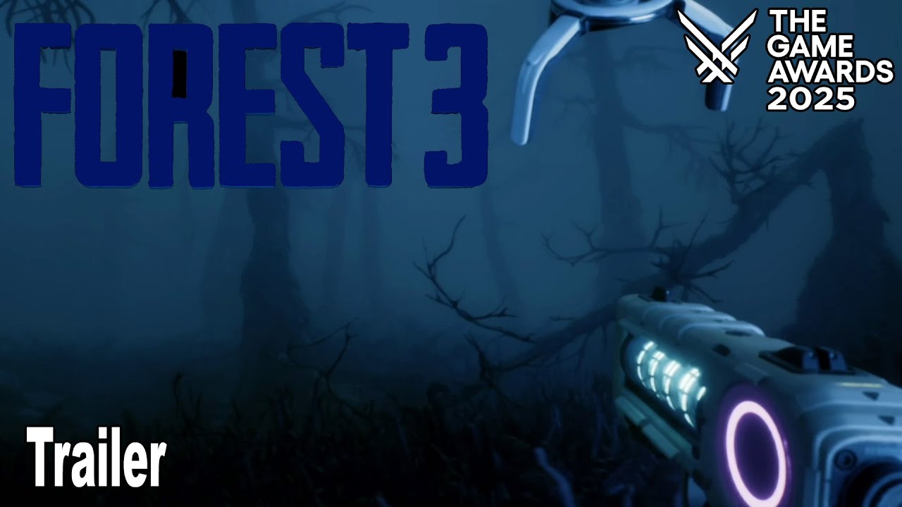 Forest 3 Reveal Trailer | The Game Awards 2025 - YouTube